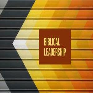 Biblical Leadership